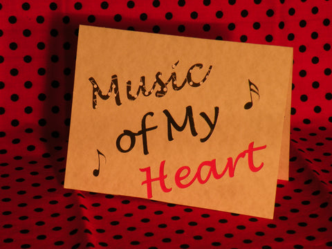 Music of my Heart Card